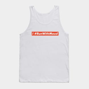 I RUN WITH MAUD Tank Top